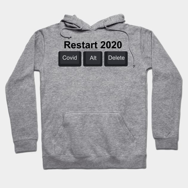 Restart2020A Hoodie by Cavalrysword